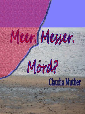 cover image of Meer. Messer. Mord?